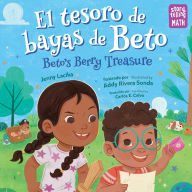 German e books free download El tesoro de bayas de Beto / Beto's Berry Treasure (Spanish Bilingual Edition) iBook PDF English version