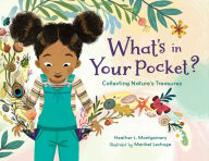 Title: What's in Your Pocket?: Collecting Nature's Treasures, Author: Heather L. Montgomery