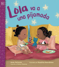Google ebook store download Lola va a una pijamada MOBI DJVU FB2 9781623545963 by Anna McQuinn, Rosalind Beardshaw, Aurora Humarán in English