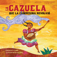 Title: La cazuela que la campesina revolvió (Spanish Edition), Author: Samantha R. Vamos