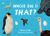 Alternative view 1 of Whose Egg Is That?