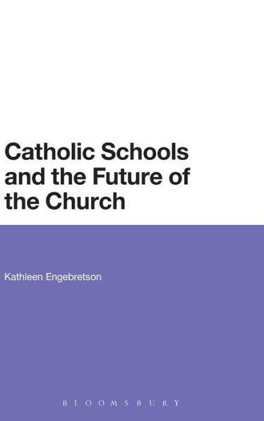 Catholic Schools and the Future of Church