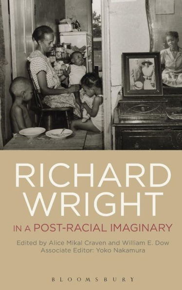 Richard Wright a Post-Racial Imaginary