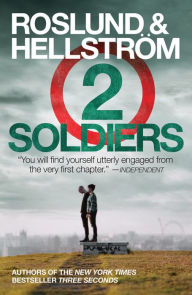 Title: Two Soldiers, Author: Anders Roslund