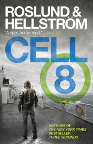 Title: Cell 8, Author: Anders Roslund