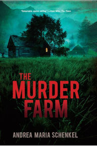 Title: The Murder Farm, Author: Andrea Maria Schenkel