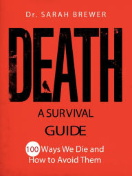 Title: Death: A Survival Guide, Author: Sarah Brewer