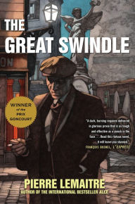 Title: The Great Swindle, Author: Pierre Lemaitre