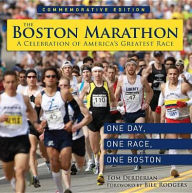 Title: The Boston Marathon: A Celebration of the World's Premier Race, Author: Tom Derderian