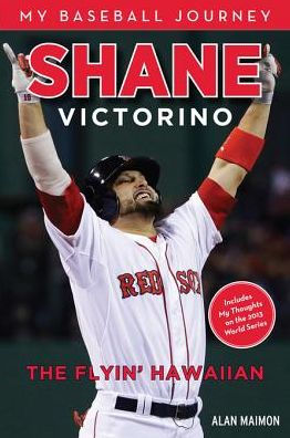 Shane Victorino: The Flyin' Hawaiian