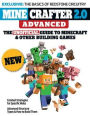 Minecrafter 2.0 Advanced: The Unofficial Guide to Minecraft & Other Building Games