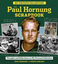 Title: The Paul Hornung Scrapbook, Author: Paul Hornung