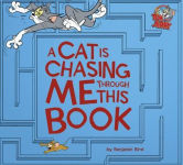 Alternative view 1 of A Cat Is Chasing Me Through This Book!