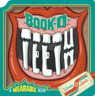 Title: Book-O-Teeth: A Wearable Book, Author: Donald Lemke