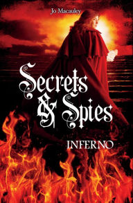 Title: Inferno (Secrets and Spies Series #3), Author: Jo Macauley