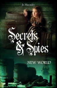 Title: New World (Secrets and Spies Series #4), Author: Jo Macauley