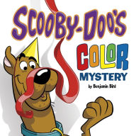 Title: Scooby-Doo's Color Mystery, Author: Benjamin Bird