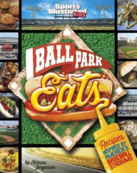 Title: Ballpark Eats: Recipes Inspired by America's Baseball Stadiums, Author: Katrina Jorgensen