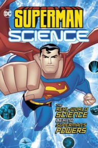 Title: Superman Science: The Real-World Science Behind Superman's Powers, Author: Agnieszka Biskup