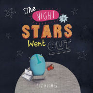 Title: The Night the Stars Went Out, Author: Suz Hughes