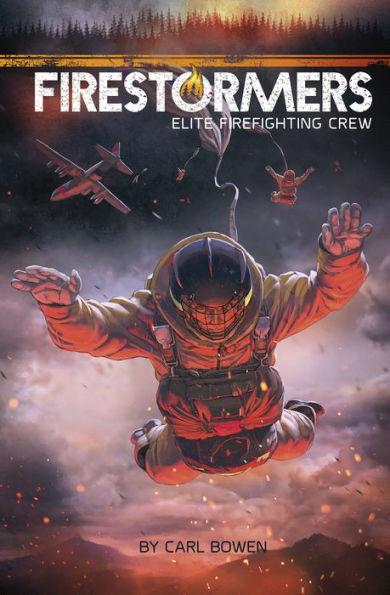 Firestormers: Elite Firefighting Crew