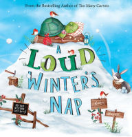 Title: A Loud Winter's Nap, Author: Katy Hudson