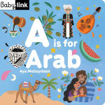 Alternative view 1 of A is for Arab: ABCs of the Arab World