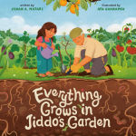 Alternative view 1 of Everything Grows in Jiddo's Garden