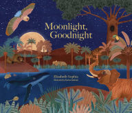 Title: Moonlight, Goodnight, Author: Elisabeth Sophia