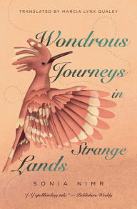 Title: Wondrous Journeys in Strange Lands, Author: Sonia Nimir