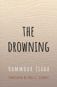 Title: The Drowning, Author: Hammour Ziada