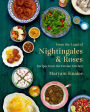 From the Land of Nightingales and Roses: Recipes from the Persian Kitchen