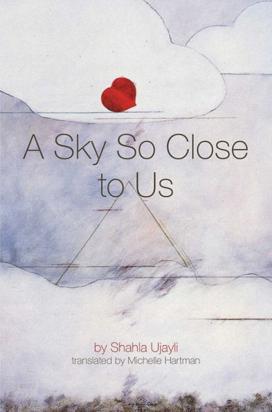 A Sky So Close to Us: novel
