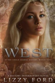 Title: West, Author: Lizzy Ford