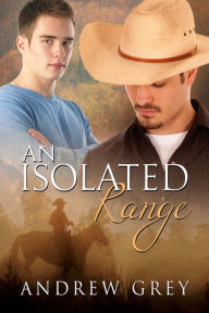 Title: An Isolated Range, Author: Andrew Grey