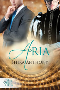 Title: Aria, Author: Shira Anthony