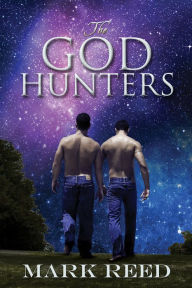 Title: The God Hunters, Author: Mark Reed