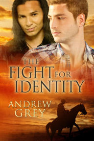 Title: The Fight for Identity, Author: Andrew Grey