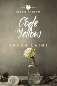 Title: Code Yellow, Author: Susan Laine