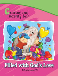 Title: 1 Corinthians 13 Coloring and Activity Book Book: Filled with God's Love, Author: Agnes De Bezenac