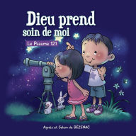 Title: Dieu prend soin de moi: Le Psaume 121, Author: Agnes De Bezenac