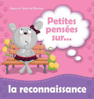 Title: Petites pensées sur la reconnaissance, Author: Agnes De Bezenac