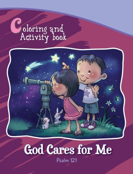 Psalm 121 Coloring and Activity Book: God Cares for Me