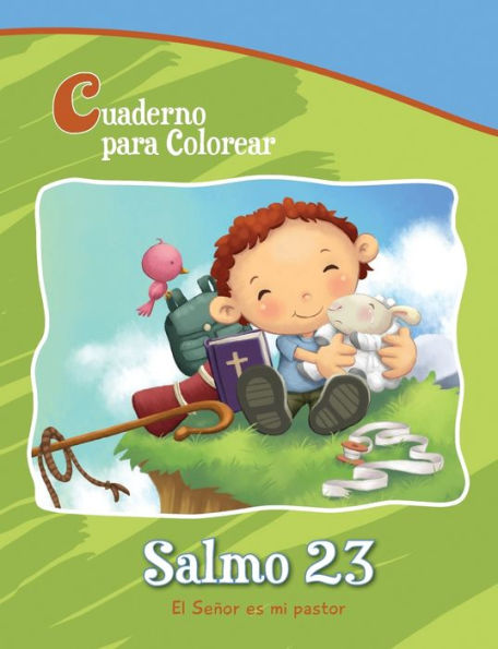 Salmo 23 - El SeÃ¯Â¿Â½or es mi pastor: Cuaderno para colorear