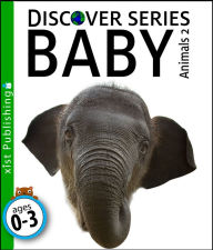 Title: Baby Animals 2, Author: Xist Publishing