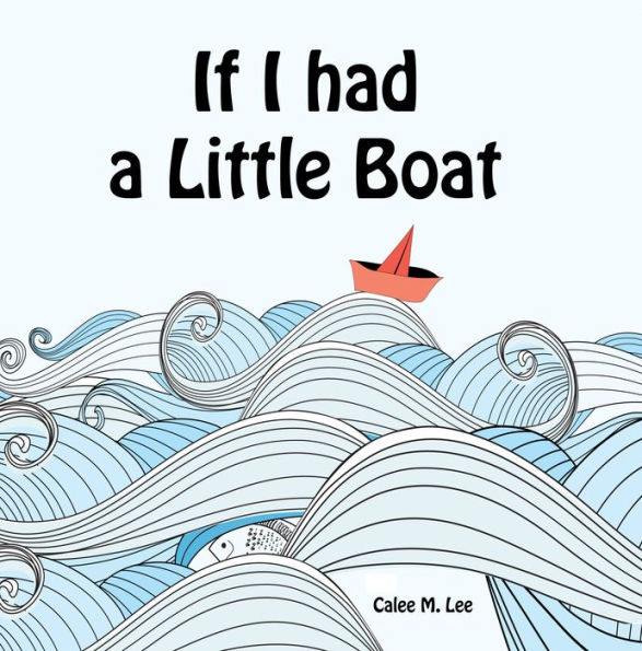 If I had a Little Boat