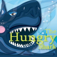 Title: The Hungry Shark, Author: Tamia Sheldon