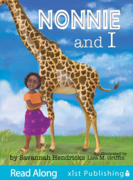 Title: Nonnie and I, Author: Savannah Hendricks