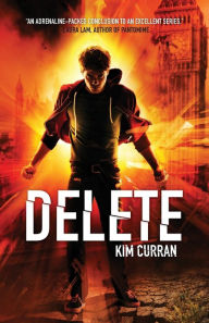 Title: Delete, Author: Kim Curran