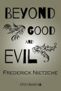 Beyond Good and Evil